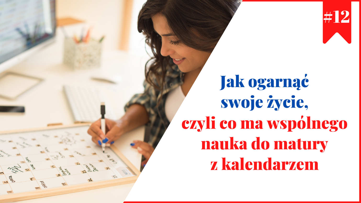 Informacja o odcinku #12 podcastu Chemia z egzaminatorem – Jak ogarnąć swoje życie, czyli co ma wspólnego nauka do matury z kalendarzem.