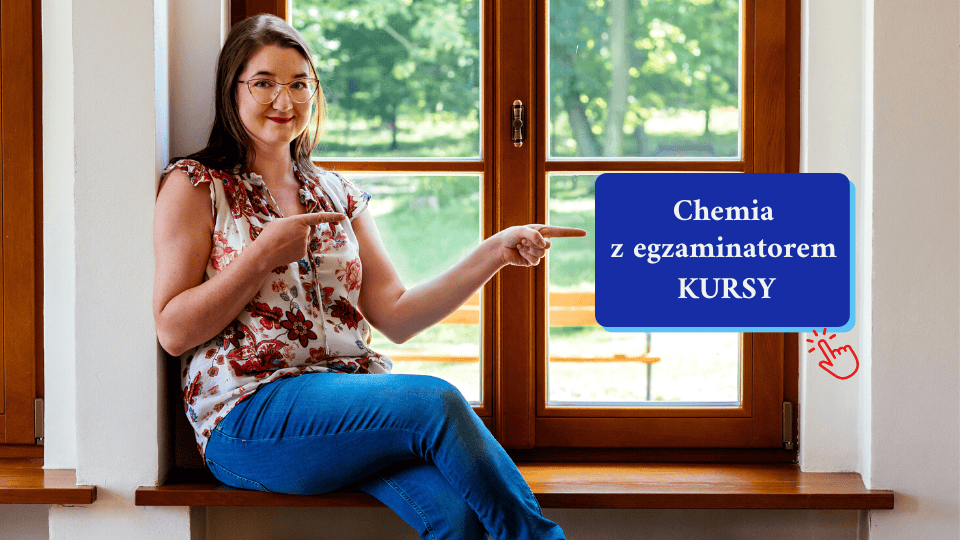 Martyna Krzemińska egzaminator maturalny z chemii zaprasza na kursy maturalne chemiczne od Chemia z egzaminatorem